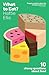 What to Eat? by Hattie Ellis