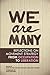 We Are Many by Kate Khatib