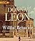Willful Behavior (Commissario Guido Brunetti Mysteries (Audio)) by Donna Leon