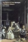 The Return of the Baroque in Modern Culture
