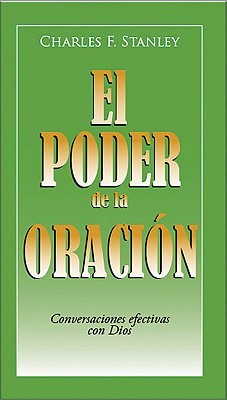 Power of Prayer, The: Effective Conversation with God (Guided Growth Booklets Spanish)