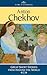 Anton Chekhov (Great Short Stories from Around the World #1)