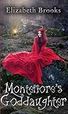 Montefiore's Goddaughter (Montefiore's Goddaughter #1)