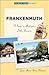 Frankenmuth: A Guide to Michigan's Little Bavaria (Tourist Town Guides)
