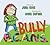 Bully B.E.A.N.S.