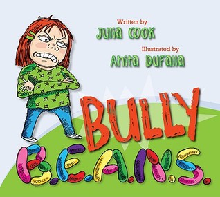 Bully B.E.A.N.S. (Paperback)