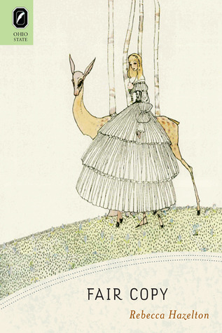 Fair Copy (The Journal Charles B. Wheeler Poetry Prize)