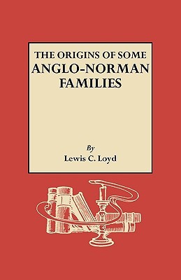 The Origins of Some Anglo-Norman Families (Paperback)