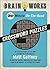 The Brain Works 20-Minute On-the-Road: A Fun Assortment of 125 New Crosswords from Puzzler Matt Gaffney (Brain Works (Sellers))