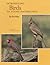 Introducing Birds to Young Naturalists: From Texas Parks and Wildlife Magazine (Volume 9) (Louise Lindsey Merrick Natural Environment Series)