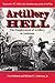 Artillery Hell: The Employm...