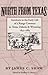 North from Texas: Incidents in the Early Life of a Range Cowman in Texas, Dakota, and Wyoming, 1852-1883