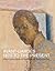 Avant-gardes, 1870 to the Present: The Collection of the Triton Foundation