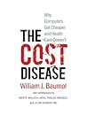 The Cost Disease:...