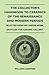 The Collector's Handbook to Ceramics of the Renaissance and M... by William Chaffers