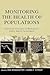 Monitoring the Health of Populations: Statistical Principles and Methods for Public Health Surveillance