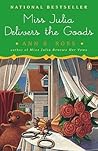 Miss Julia Delivers the Goods by Ann B. Ross