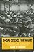 Social Science for What?: Philanthropy and the Social Question in a World Turned Rightside Up