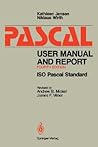 Pascal User Manual and Report: ISO Pascal Standard (Volume 0)