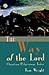 The Way of the Lord: Christian Pilgrimage Today