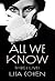 All We Know: Three Lives