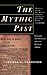 The Mythic Past by Thomas L. Thompson The Mythic Past by Thomas L. Thompson