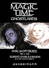 Ghostlands (Magic Time #3)