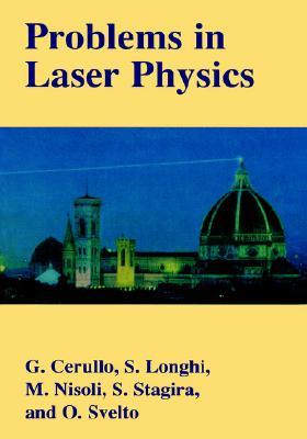 Problems in Laser Physics (Volume 0)