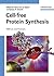 Cell-free Protein Synthesis: Methods and Protocols