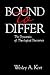 Bound to Differ: The Dynamics of Theological Discourses