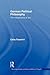German Political Philosophy (Routledge Studies in Social and Political Thought)