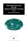 The Rise and Fall of an Urban School System: Detroit, 1970–1981