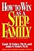 How to Win as a Stepfamily