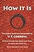 How It Is by V.F. Cordova