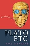Plato, Etc.: Problems of Philosophy and their Resolution