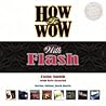How to Wow With Flash