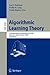 Algorithmic Learning Theory by José L. Balcázar