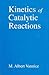 Kinetics of Catalytic Reactions