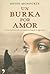 Un burka por amor