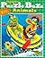 Puzzle Buzz Animals (Best-Ever Puzzles from Puzzle Buzz)