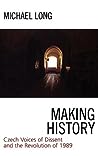 Making History by Michael Long