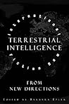 Terrestrial Intelligence: International Fiction Now from New Directions Terrestrial Intelligence: International Fiction Now from New Directions
