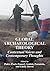 Global Archaeological Theory: Contextual Voices and Contemporary Thoughts