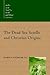 The Dead Sea Scrolls and Christian Origins (Studies in the Dead Sea Scrolls and Related Literature (SDSS)ature)