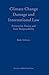 Climate Change Damage and International Law: Prevention Duties and State Responsibility (Developments in International Law, 54)