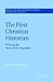 The First Christian Histori...