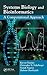 Systems Biology and Bioinformatics: A Computational Approach