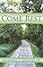 Come Rest