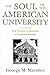 The Soul of the American University: From Protestant Establishment to Established Nonbelief