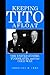 Keeping Tito Afloat: The United States, Yugoslavia, and the Cold War (Volume 0)
